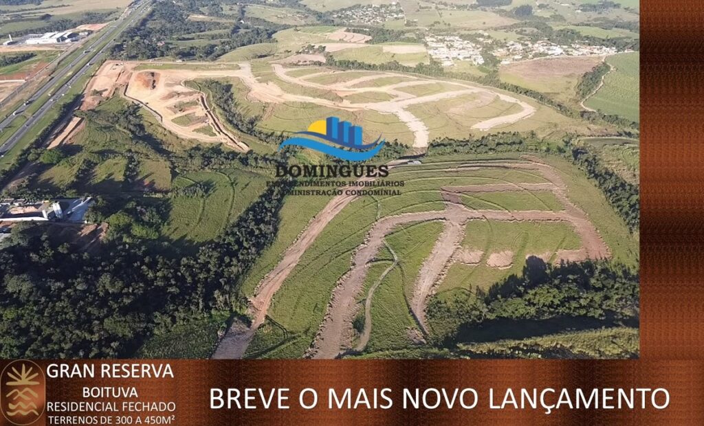 Breve Lançamento Residencial Fechado Gran Reserva Boituva SP