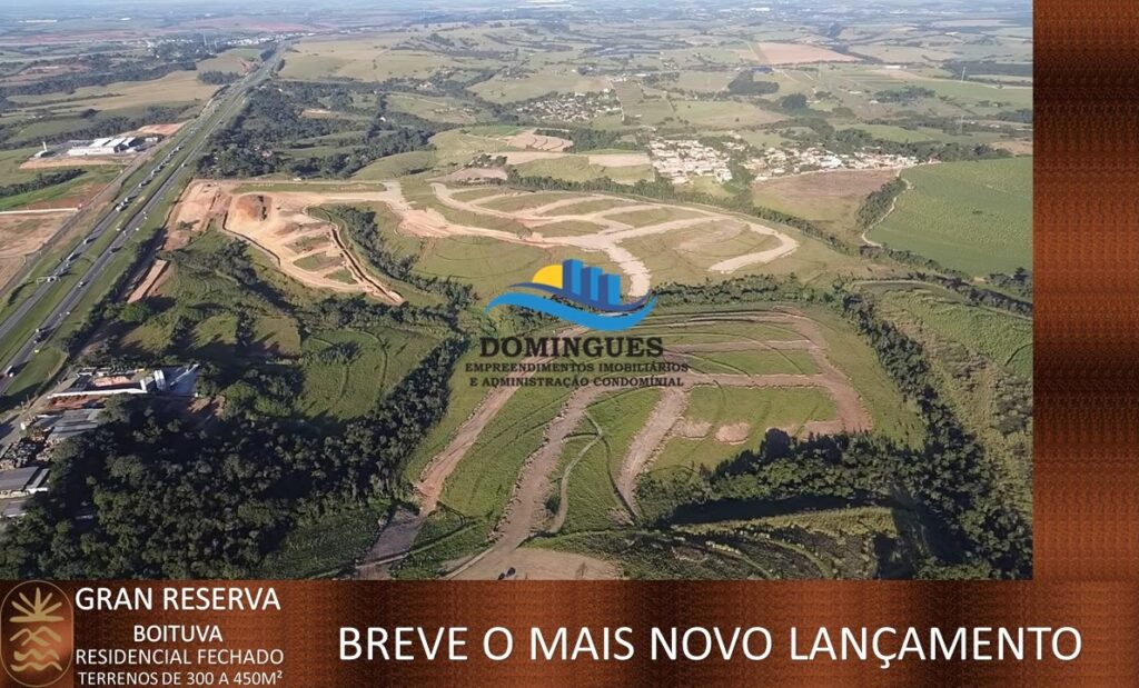 Breve Lançamento Residencial Fechado Gran Reserva Boituva SP